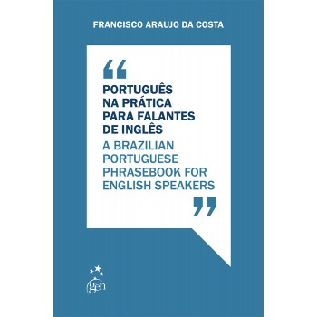 Série Idiomas - Português Na Prática Para Falantes De Inglês