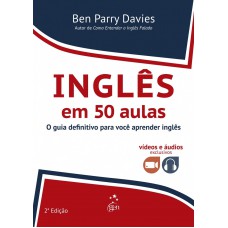 Inglês Em 50 Aulas: O Guia Deinitivo Para Você Aprender Inglês