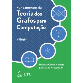 Fundamentos Da Teoria Dos Grafos Para Computação