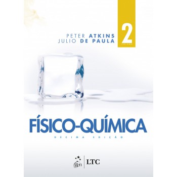 Físico-química - Volume 2