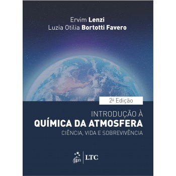 Introdução à Química Da Atmosfera-ciência, Vida E Sobrevivência