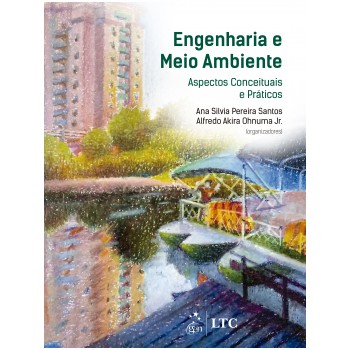 Engenharia E Meio Ambiente - Aspectos Conceituais E Práticos