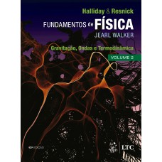 Fundamentos De Física - Gravitação, Ondas E Termodinâmica - Volume 2