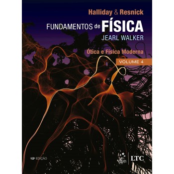 Fundamentos De Física - ótica E Física Moderna - Volume 4