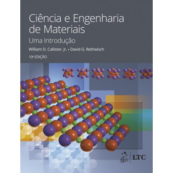 Ciência E Engenharia De Materiais - Uma Introdução