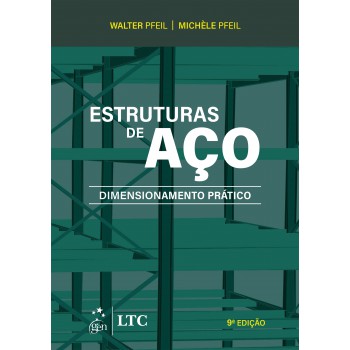 Estruturas De Aço - Dimensionamento Prático