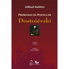 Problemas Da Poética De Dostoiévski