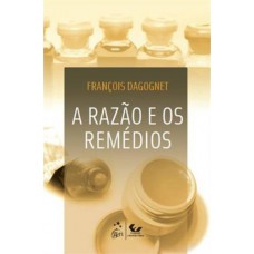 A Razão E Os Remédios