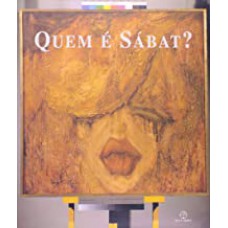 QUEM E SABAT?