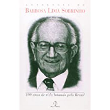 ANTOLOGIA DE BARBOSA LIMA SOBRINHO