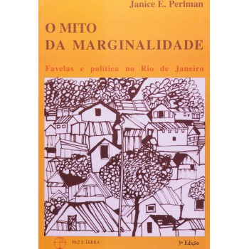 Mito Da Marginalidade