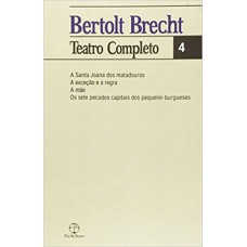 Bertolt Brecht - Teatro Completo - Vol. 04