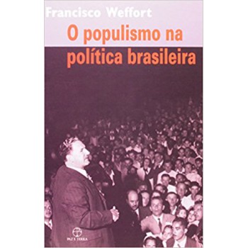 POPULISMO NA POLITICA BRASILEIRA,O