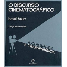 DISCURSO CINEMATOGRAFICO, O ED3 REVISTA AMPLIADA