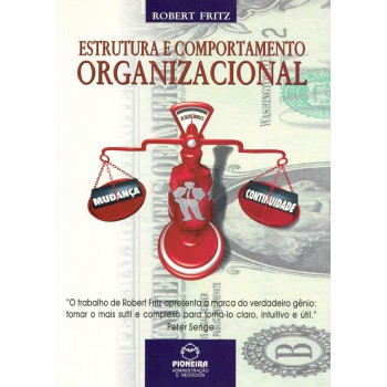 Estrutura E Comportamento Organizacional