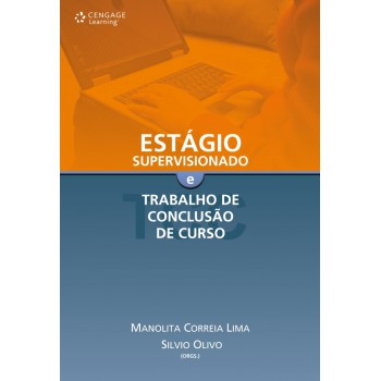 Estágio Supervisionado E Trabalho De Conclusão De Curso