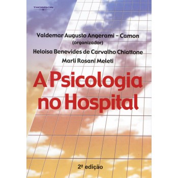 A Psicologia No Hospital