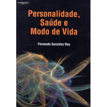 Personalidade, Saúde E Modo De Vida