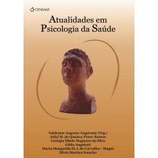 Atualidades Em Psicologia Da Saúde