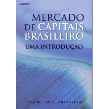 Mercado De Capitais Brasileiro: Uma Introdução