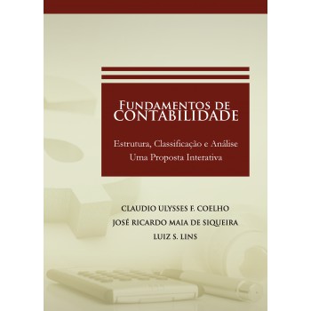 Undamentos De Contabilidade: Estrutura, Classificação E Análise: Uma Proposta Interativa