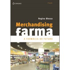 Merchandising Farma: A Farmacia Do Futuro