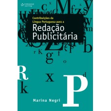 Contribuições Da Língua Portuguesa Para A Redação Publicitária