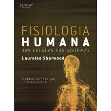 Fisiologia Humana: Das Células Aos Sistemas