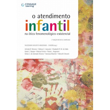 O Atendimento Infantil Na ótica Fenomenológico-existencial