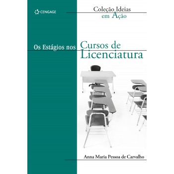 Os Estágios Nos Cursos De Licenciatura