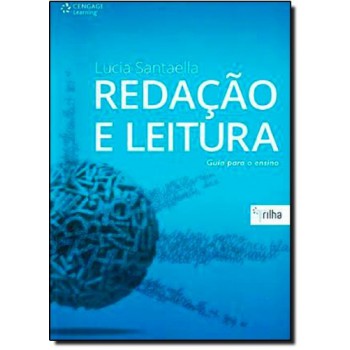 Redação E Leitura: Guia Para O Ensino