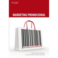 Marketing Promocional: Um Olhar Descomplicado