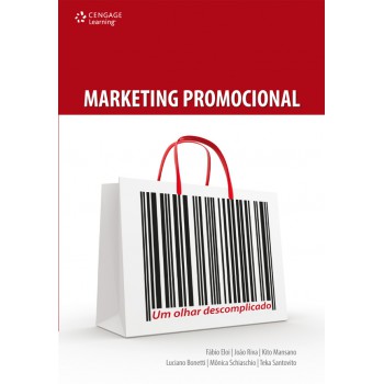 Marketing Promocional: Um Olhar Descomplicado