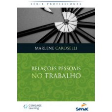 Relações Pessoais No Trabalho