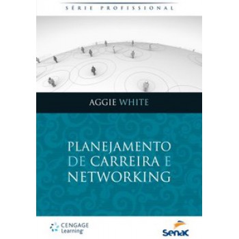 Planejamento De Carreira E Networking