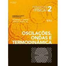 Princípios De Física - Vol. Ii - Oscilações, Ondas E Termodinâmica