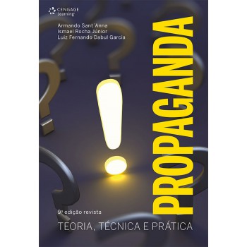 Propaganda: Teoria, Técnica E Prática