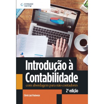 Introdução à Contabilidade: Com Abordagem Para Não Contadores