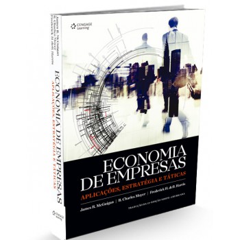 Economia De Empresas: Aplicações, Estratégias E Táticas