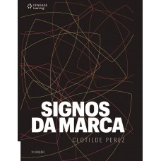 Signos Da Marca: Expressividade E Sensorialidade