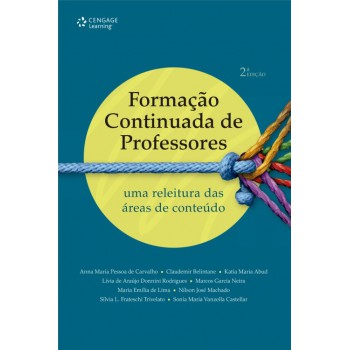 Formação Continuada De Professores: Uma Releitura Das áreas De Conteúdo