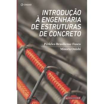 Introdução à Engenharia De Estruturas De Concreto