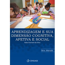 Aprendizagem E Sua Dimensao Cognitiva Aetiva E Social Aprendizagem E Sua Dimensao Cognitiva Aetiva E Social