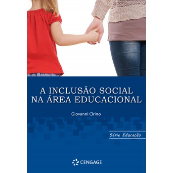 A Inclusao Social Na área Educacional