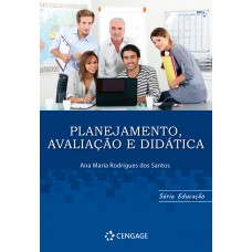 Planejamento, Avaliação E Didática