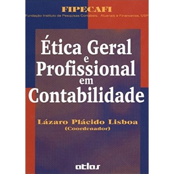 Etica Geral E Profissional Em Contabilidade