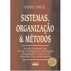 Sistemas, Organização E Métodos