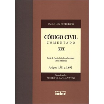 Código Civil Comentado - V. Xvi