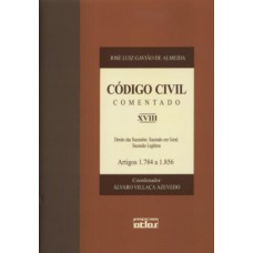 Código Civil Comentado - V. Xviii