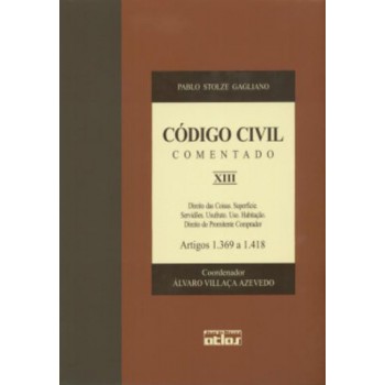 Código Civil Comentado - V. Xiii